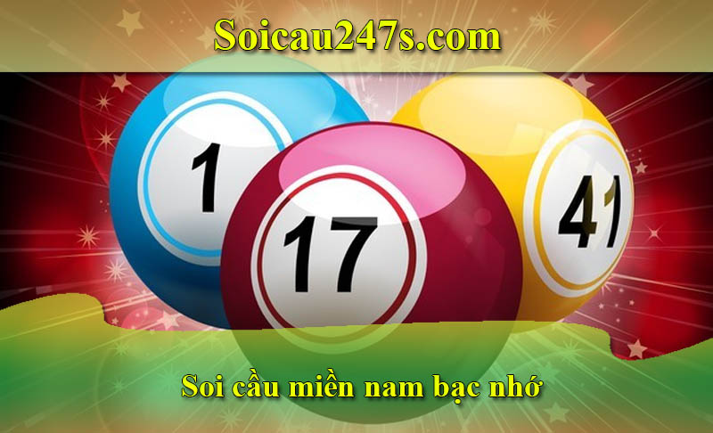 soi cầu miền nam bạc nhớ