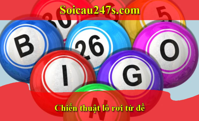 chiến thuật lô rơi từ đề