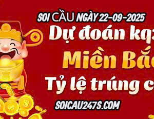 Soi cầu ngày 22-09-2025