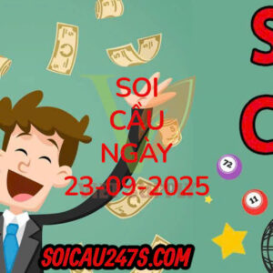 Soi cầu ngày 23-09-2025