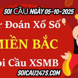 Soi cầu ngày 05-10-2025