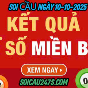 Soi cầu ngày 10-10-2025