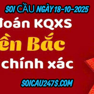 Soi cầu ngày 18-10-2025