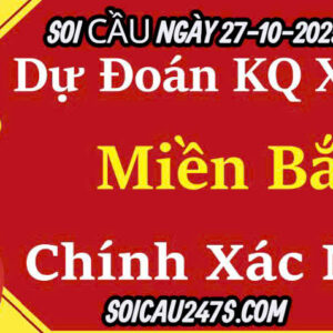 Soi cầu ngày 27-10-2025