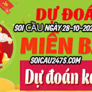 Soi cầu ngày 28-10-2025
