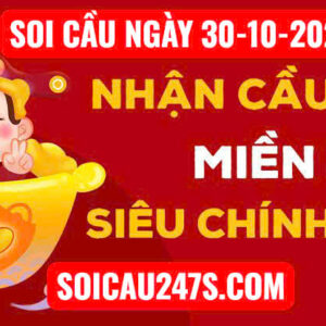 Soi cầu ngày 30-10-2025